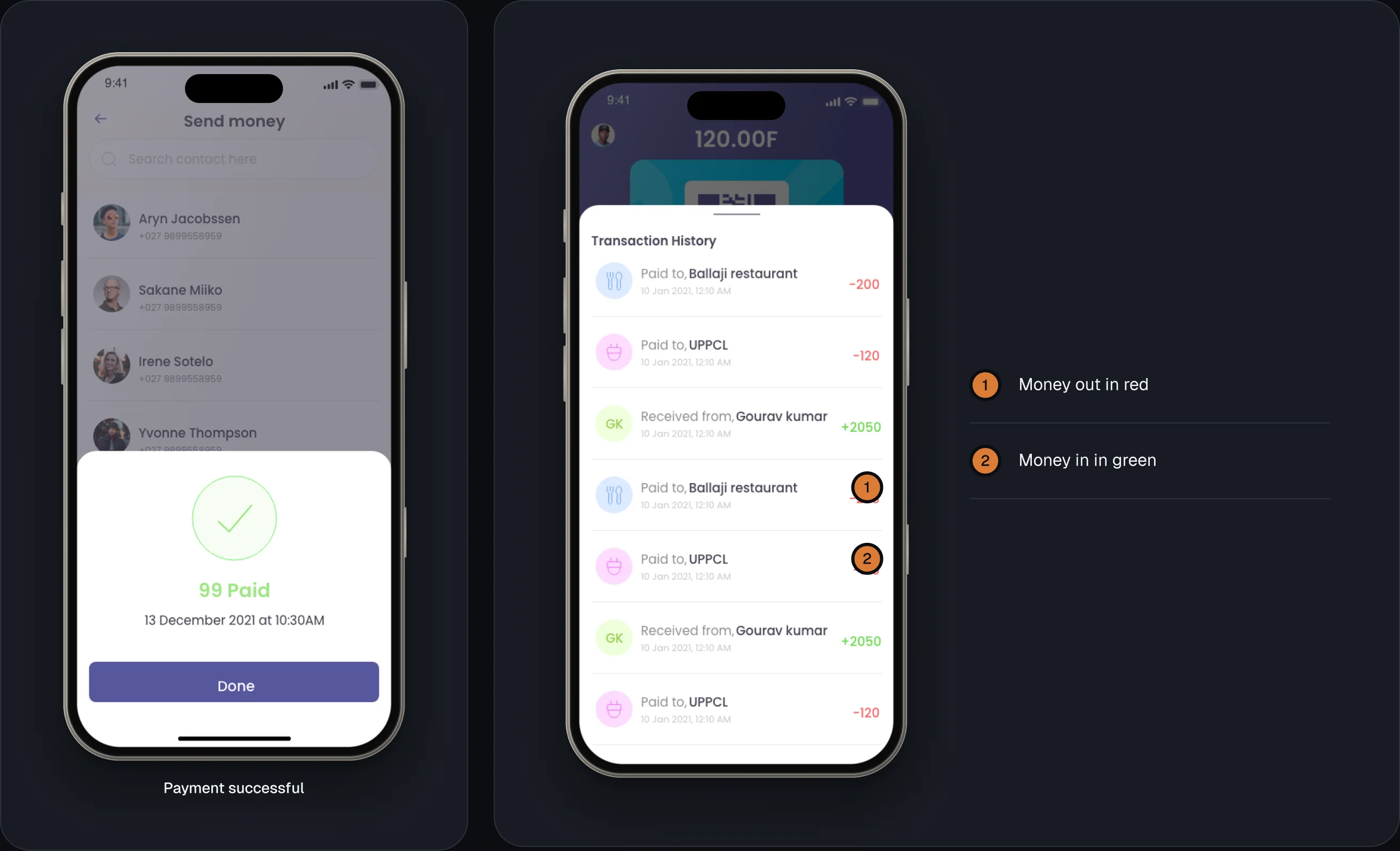 Payment successful screen and colour-coded transaction history.